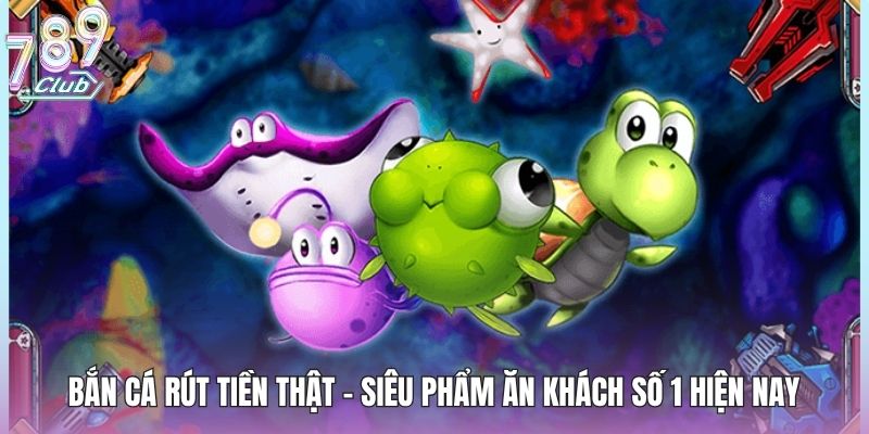 ban-ca-rut-tien-that